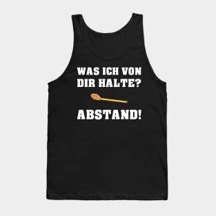 Was ich von dir halte? Abstand! Lustige Sprüche 2020 Tank Top